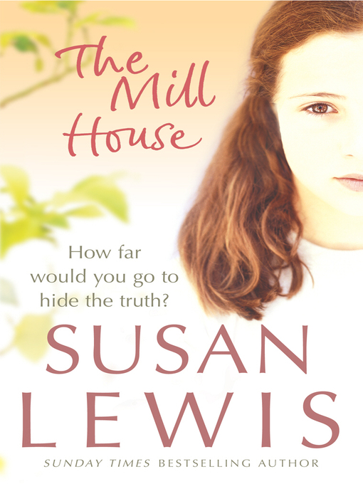 Title details for The Mill House by Susan Lewis - Wait list